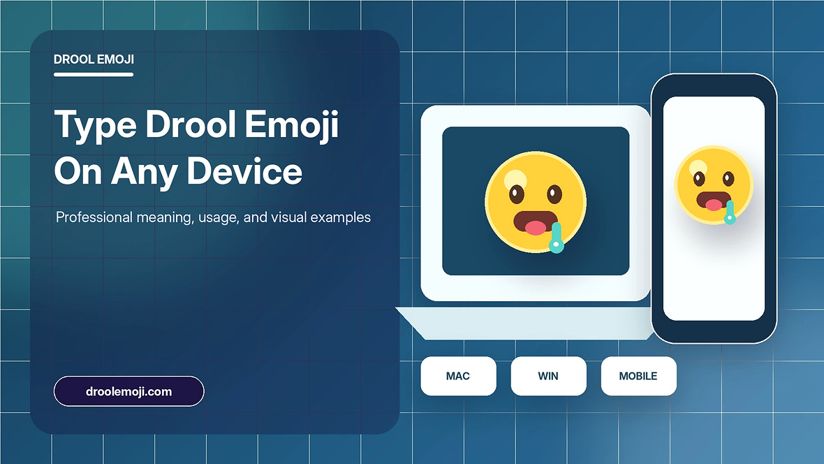 Professional illustrated cover for How to Type the Drool Emoji on Any Device